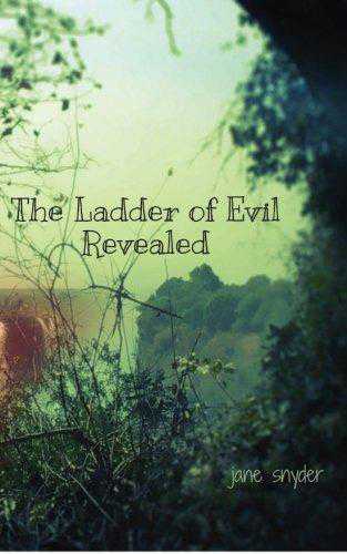 The Ladder of Evil Revealed